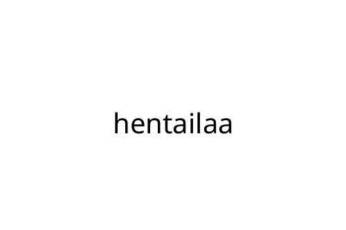 hentailaa