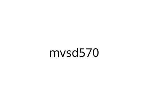 mvsd570