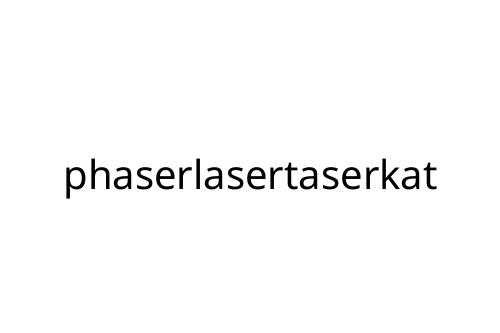 phaserlasertaserkat