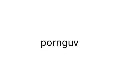 pornguv
