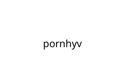 pornhyv