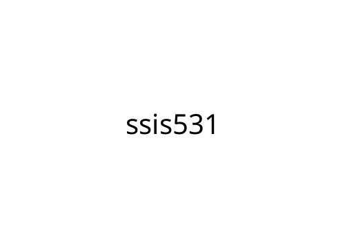 ssis531