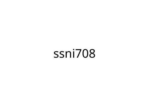 ssni708