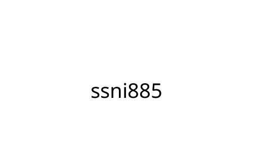 ssni885