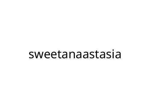 sweetanaastasia